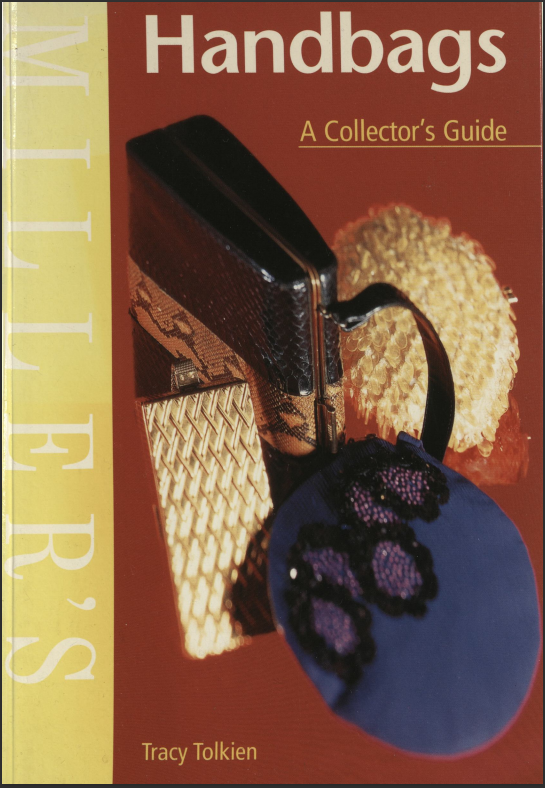 Handbags A Collectors Guide